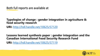 Gender and food systems research: Key lessons from the Canadian International Food Security Research Fund