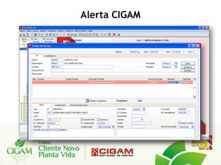 Alerta CIGAM
 
