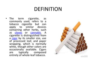 define cigarette smoking CIGARETTE