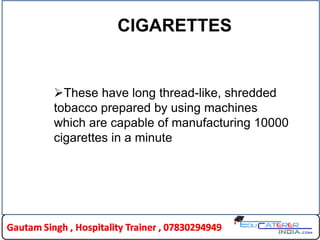 Cigarettes