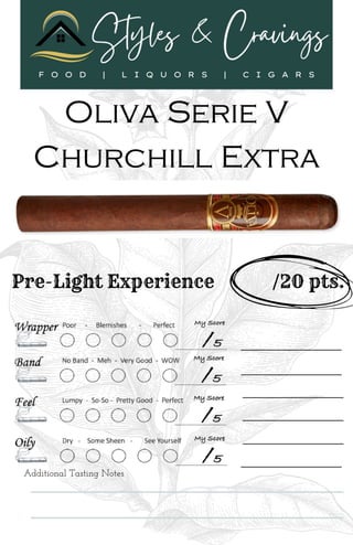 Oliva Serie V Churchill Cigar Tasting Scorecard