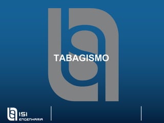 TABAGISMO 