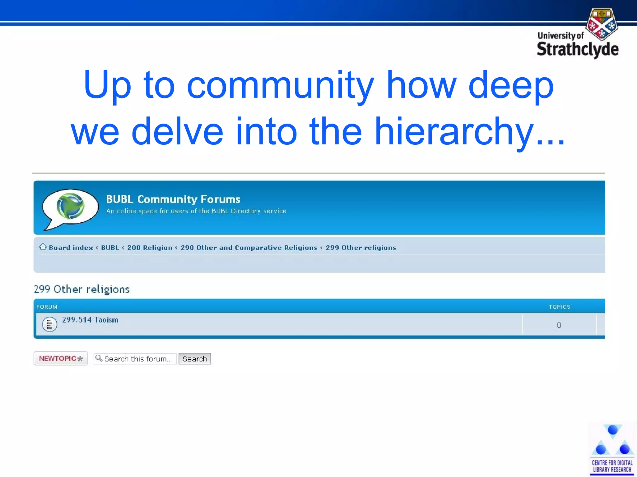 Up to community how deep we delve into the hierarchy... 