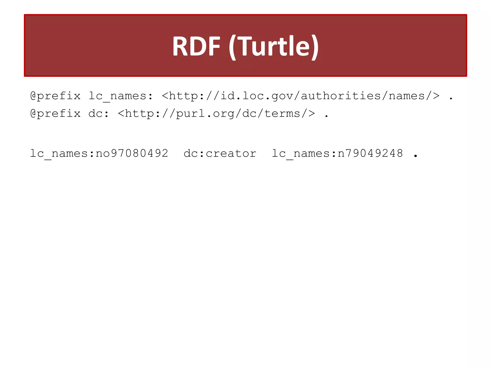 RDF (Turtle)
@prefix lc_names: <http://id.loc.gov/authorities/names/> .
@prefix dc: <http://purl.org/dc/terms/> .
lc_names:no97080492

dc:creator

lc_names:n79049248

.

 