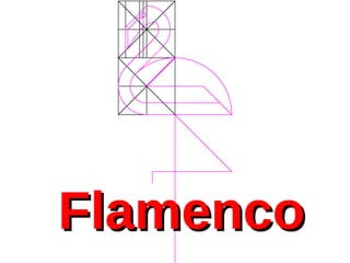 FlamencoFlamenco
 
