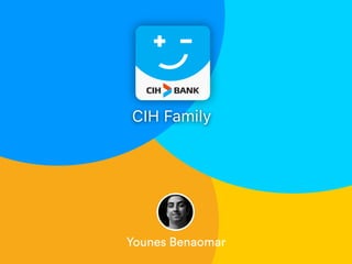 CIH Family
Younes Benaomar
 