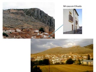 Mi casa en Cihuela

 