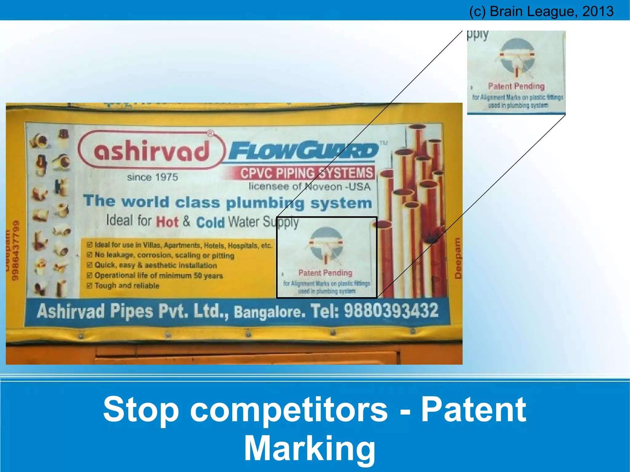 Stop competitors - Patent
Marking

 