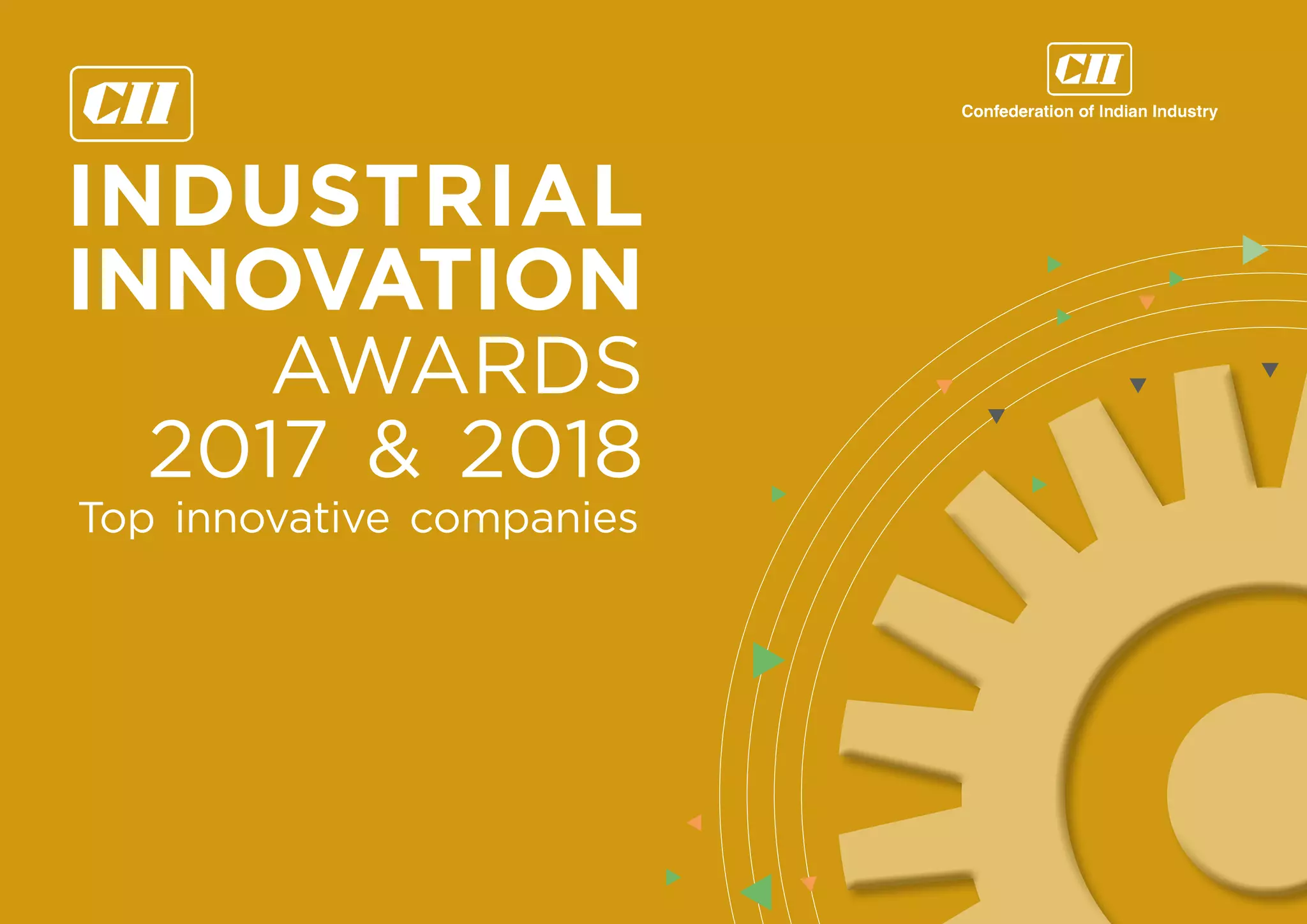 Cii Industrial Innovation Award Compendium 2017-18 | PPT 