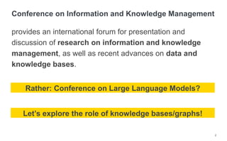 Knowledge graphs for knowing more and knowing for sure | PPTX