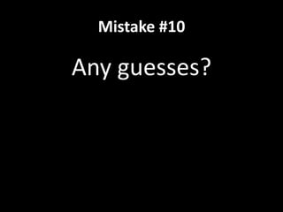 Mistake #3Underestimating resources needed to run an LMS (including staff)