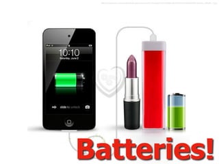 Batteries!
http://widgetlove.com/media/catalog/product/cache/1/image/d1eb4c9f6ec46dda73e75238af223687/s/k/sku_60646_1.jpg
 