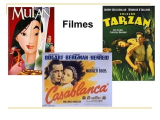 Filmes