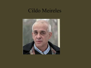 Cildo Meireles 