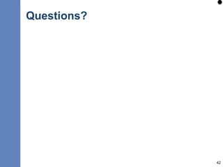 Questions?
42
 