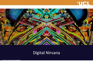 Digital Nirvana
cc: Mr. Greenjeans - https://www.flickr.com/photos/48915783@N00
 