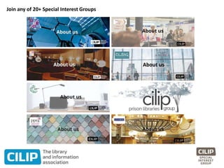 Join any of 20+ Special Interest Groups
 