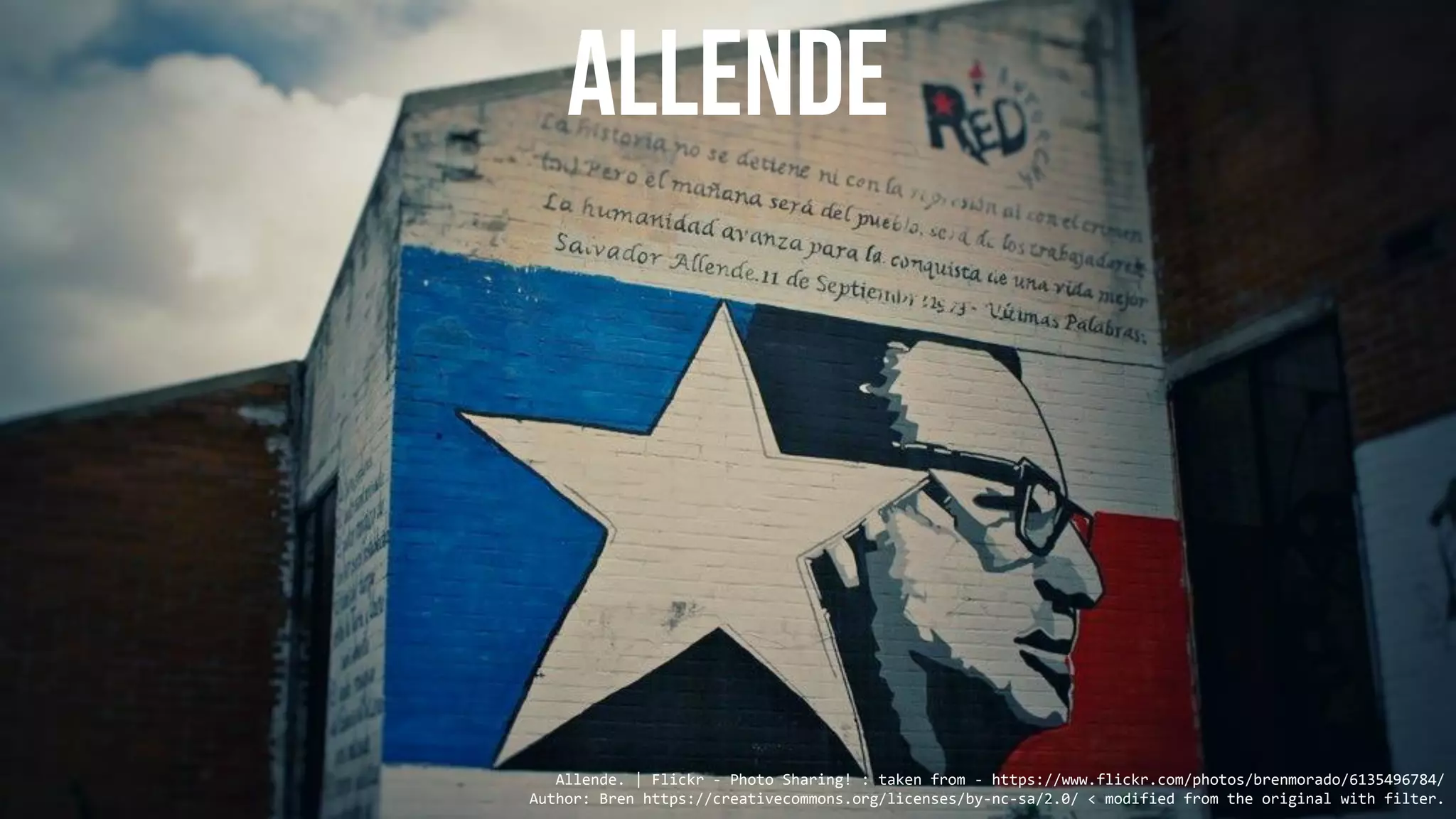 Allende. | Flickr - Photo Sharing! : taken from - https://www.flickr.com/photos/brenmorado/6135496784/
Author: Bren https://creativecommons.org/licenses/by-nc-sa/2.0/ < modified from the original with filter.
 