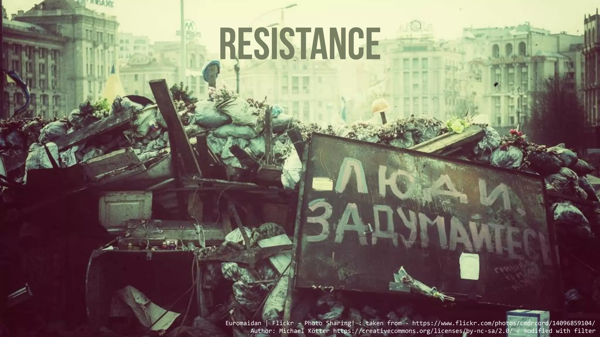 Euromaidan | Flickr - Photo Sharing! : taken from - https://www.flickr.com/photos/cmdrcord/14096859104/
Author: Michael Kötter https://creativecommons.org/licenses/by-nc-sa/2.0/ < modified with filter
 
