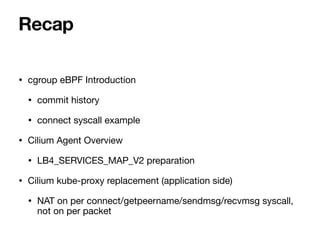 CNTUG x SDN Meetup #33 Talk 1: 從 Cilium 認識 cgroup ebpf - Ruian | PDF