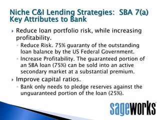 The New Normal: How to Achieve Profitable C&I Loan Growth in Today's Economy