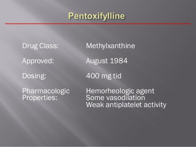 Pentoxifylline Drug Classification