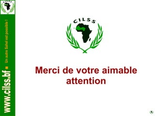 Merci de votre aimable attention 