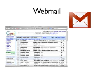 Webmail
 