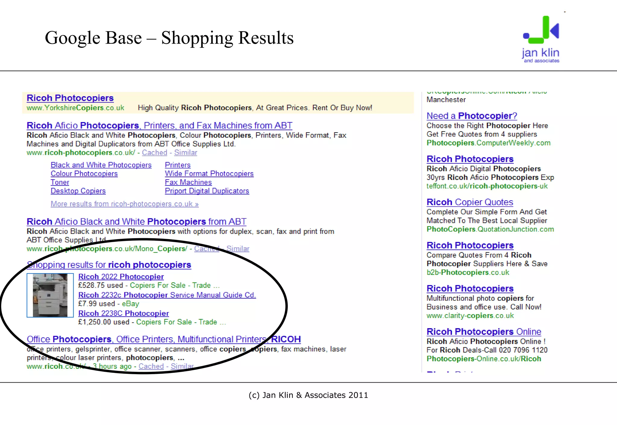 Google Base – shopping results Google Base – Shopping Results 