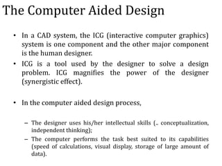 CIM 15ME62 Module-2: CAD and Computer Graphics Software; Module 3: Line ...