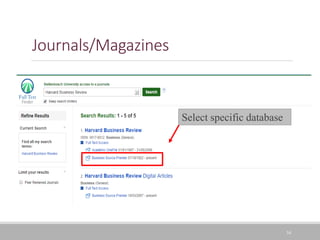 Journals/Magazines
34
Select specific database
 