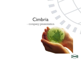 Cimbria - company presentation 