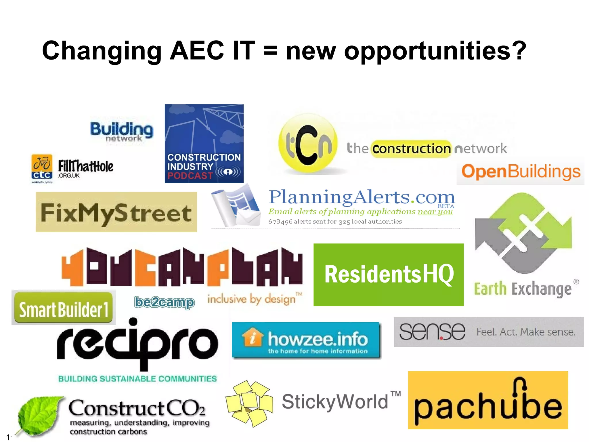 Changing AEC IT = new opportunities?




11
 