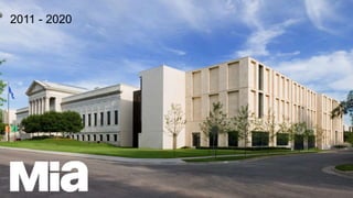 Image source: http://upload.wikimedia.org/wikipedia/commons/d/d9/Minneapolis_Institute_of_Arts.jpg
2011 - 2020
 