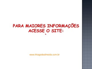 www.thiagodealmeida.com.br 