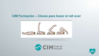 CIM Formación – Claves para hacer el roll over
 