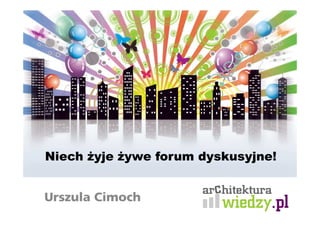 Niech Ŝyje Ŝywe forum dyskusyjne!


Urszula Cimoch
 