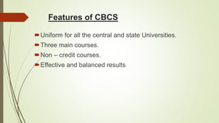 Choice Based Credit System CBCS | PPTX