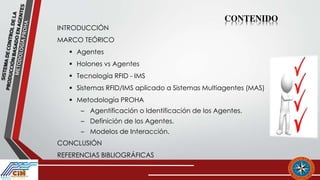 Proha SISTEMA DE CONTROL DE LA PRODUCCIÓN BASADO EN AGENTES: METODOLOGÍA ...