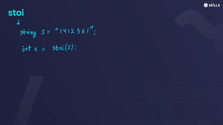 stoi
d
string =
"1412361";
intx =
stoils);
 