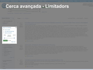 Cerca avançada - Limitadors
 