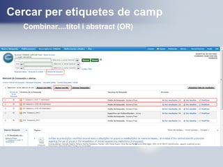 Cercar per etiquetes de camp
Combinar....títol i abstract (OR)
 