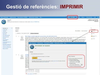 Gestió de referències: IMPRIMIR
 