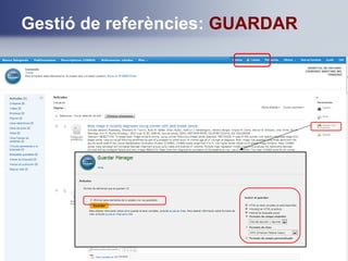 Gestió de referències: GUARDAR
 