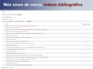 Més eines de cerca: Indexs bibliogràfics
 