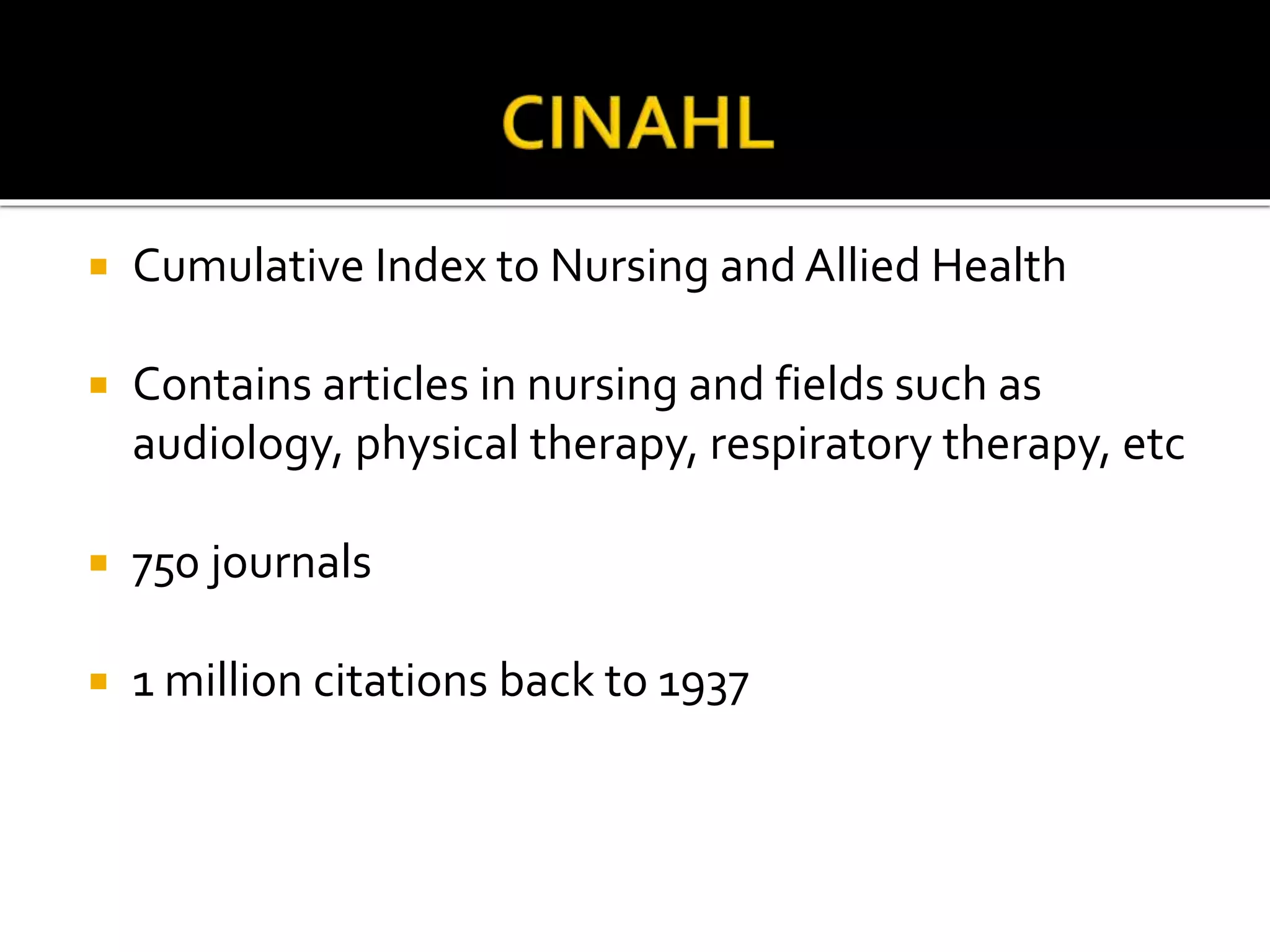 CINAHL and Medline | PPTX