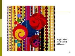 24
Divulgação
'Night Club',
de Beatriz
Milhazes
 