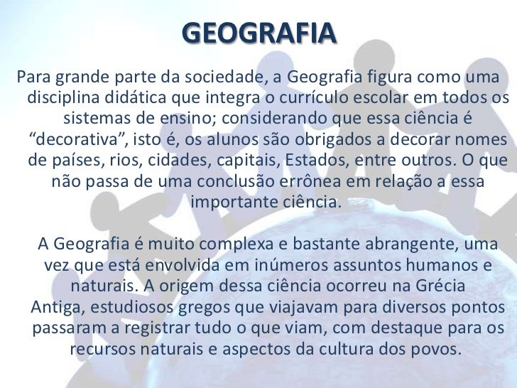 O Que é Ciência Geográfica O Que é Ciência Geográfica
