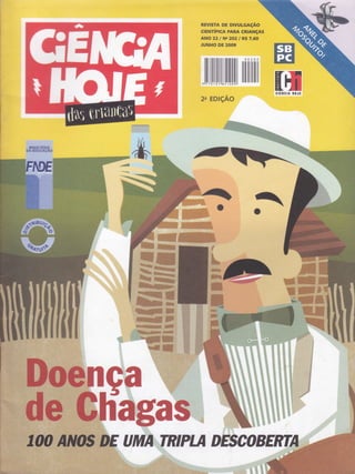 REVISTA Oe DruUrmçnO
a
ctENTtFtcA PÂRA, C]ï!4NçAS
ANo zz I ruo zôz / R$'7,6o
JUNHO DE 2oo9' , '";" '
llill|[llililtilütilililt
2e ED|çÃO
*rt*tsrËruç
rlÂ EDüCAçÀO
ffiI
 