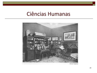 Ciências Humanas




                   23
 